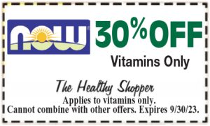 Healthy Shopper – NOW-Vitamins – 30% Off – Sept 2023