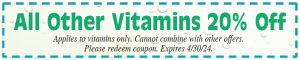 Healthy Shopper – All Other Vitamins 20% Off  – April 2024