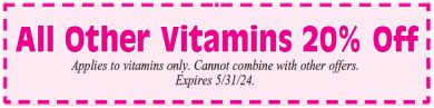 Healthy Shopper – All Other Vitamins 20% Off  – May 2024