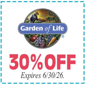 Healthy Shopper Garden of Life 30% off