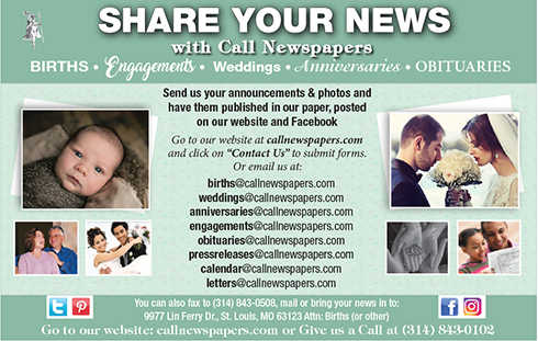 Share your news with The Call: engagements, weddings, anniversaries, births, obituaries